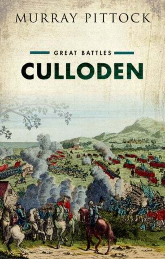 Culloden av Murray (Bradley Professor University of Glasgow) Pittock