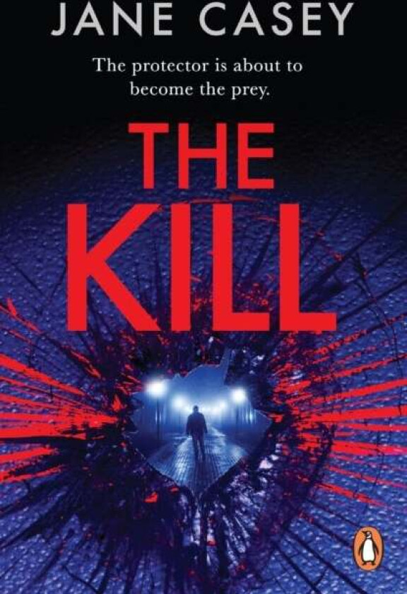 The Kill av Jane Casey