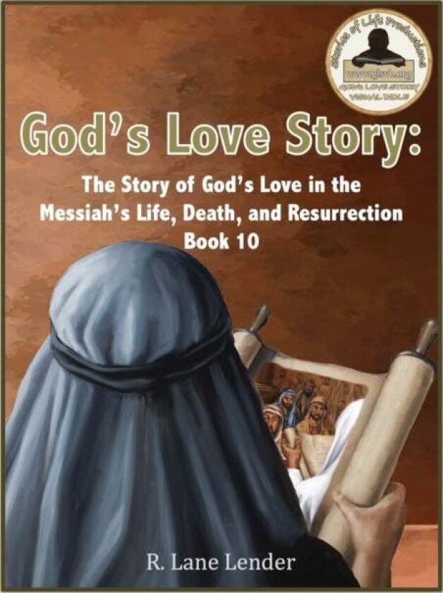 God's Love Story Book 10 av R Lane Lender