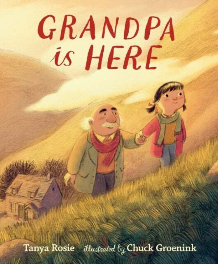 Grandpa Is Here av Tanya Rosie
