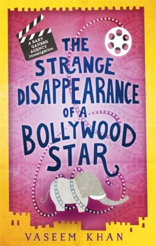 The Strange Disappearance of a Bollywood Star av Vaseem Khan
