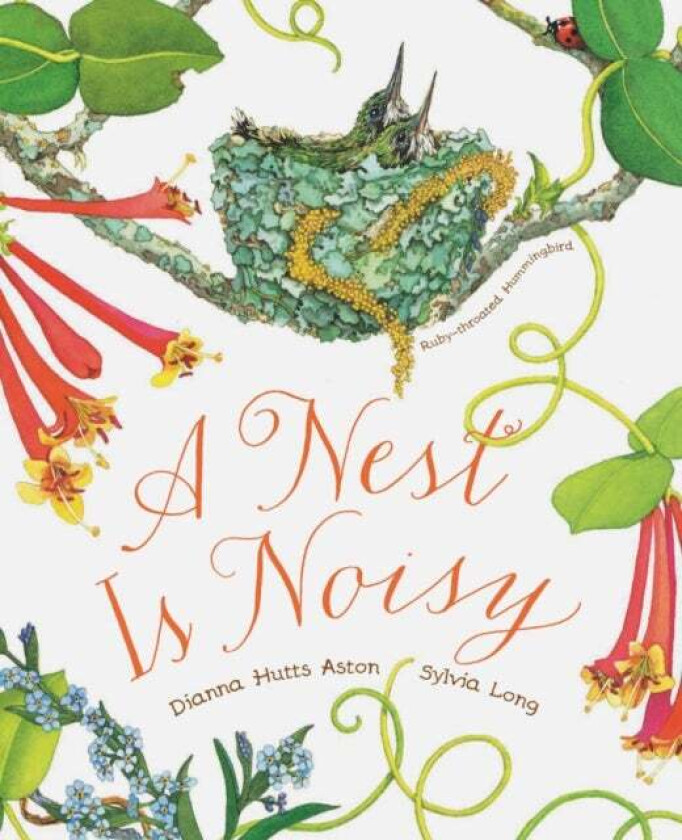 Nest Is Noisy av Dianna Hutts Aston