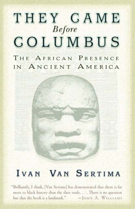 They Came Before Columbus av Ivan Van Sertima