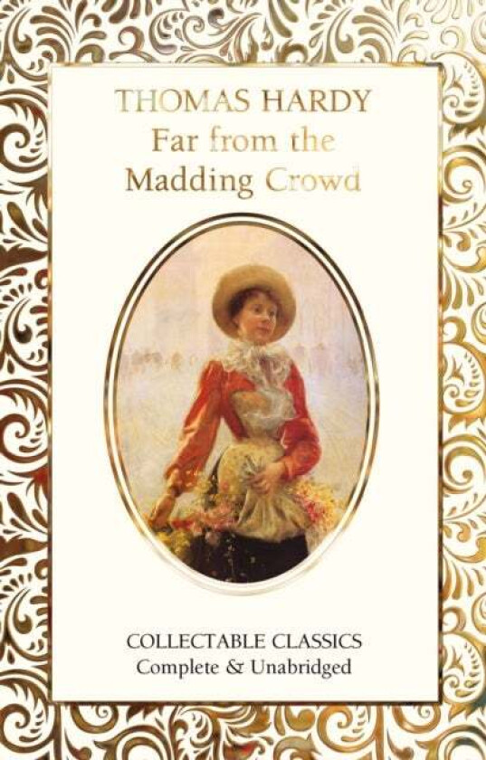 Far from the Madding Crowd av Thomas Hardy