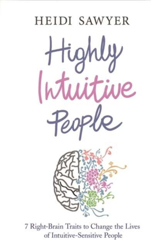 Highly Intuitive People av Heidi Sawyer