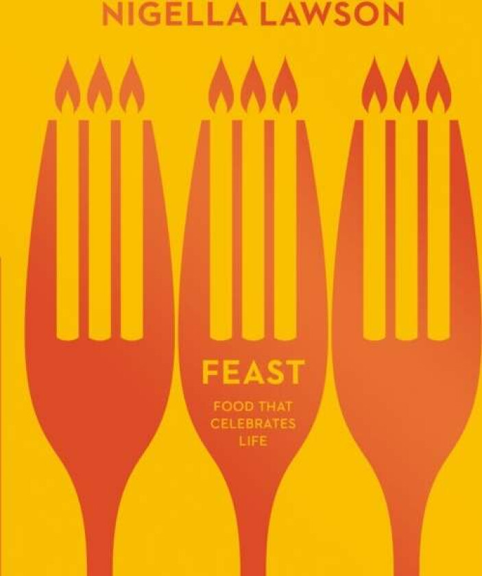 Feast av Nigella Lawson