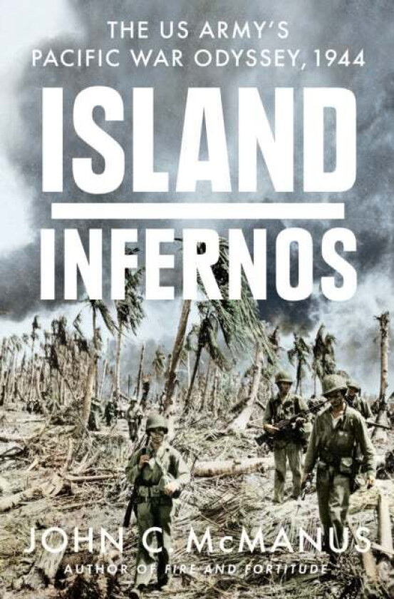 Island Infernos av John C. Mcmanus