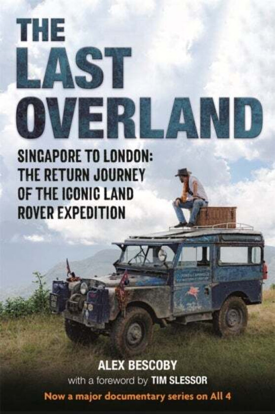 The Last Overland av Alex Bescoby