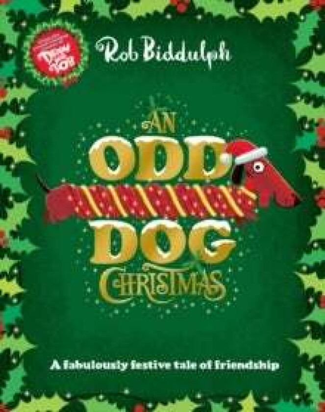 An Odd Dog Christmas av Rob Biddulph