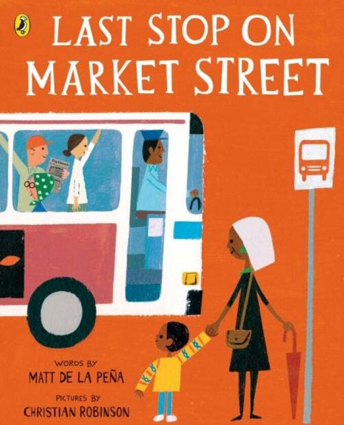 Last Stop on Market Street av Matt de la Pena