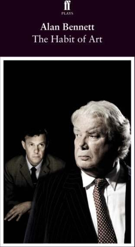 The Habit of Art av Alan Bennett