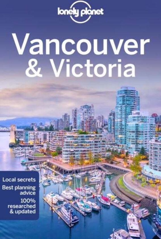 Lonely Planet Vancouver & Victoria av Lonely Planet, John Lee, Brendan Sainsbury