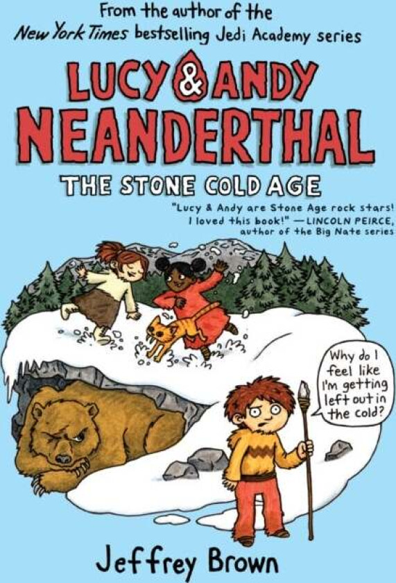 Lucy & Andy Neanderthal: The Stone Cold Age av Jeffrey Brown