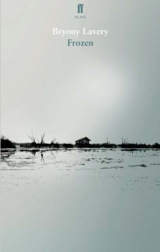 Frozen av Bryony Lavery