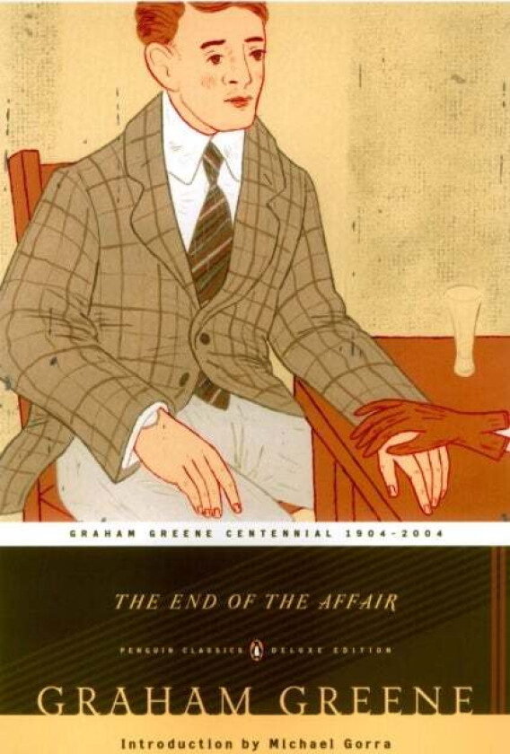 The End of the Affair av Graham Greene