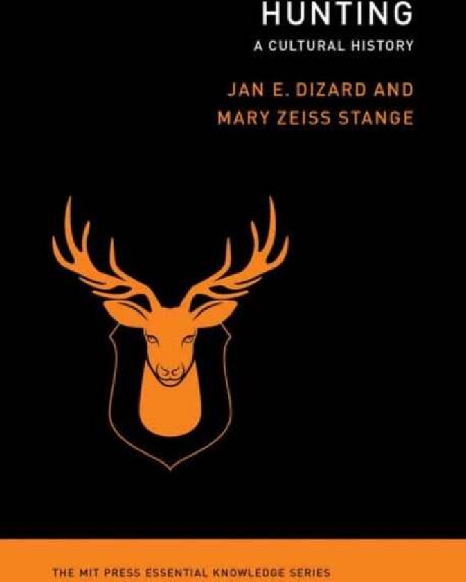 Hunting av Jan Dizard, Mary Zeiss Stange