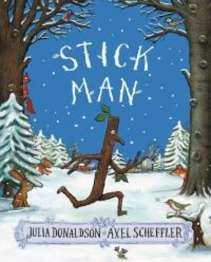 Stick Man av Julia Donaldson