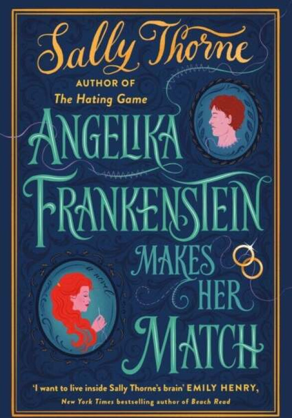 Angelika Frankenstein Makes Her Match av Sally Thorne