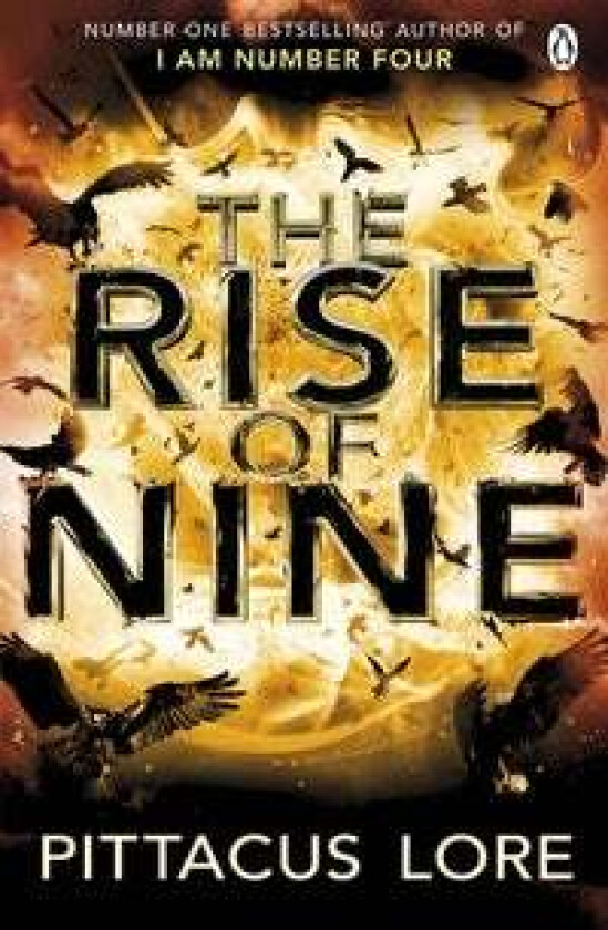 The Rise of Nine av Pittacus Lore
