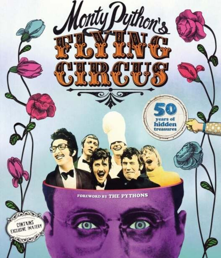 Monty Python's Flying Circus: 50 Years of Hidden Treasures av Adrian Besley