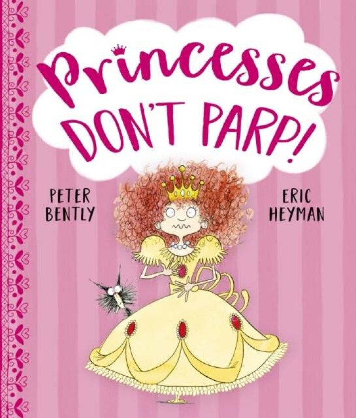 Princesses Don't Parp av Peter Bently