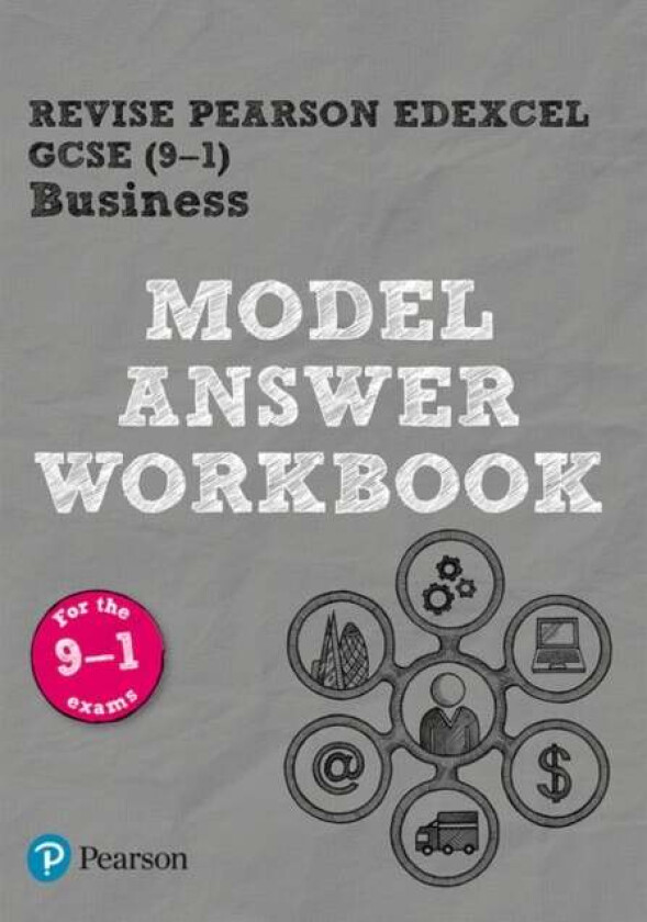 Pearson REVISE Edexcel GCSE (9-1) Business Model Answer Workbook: For 2024 and 2025 assessments and av Helen Coupland-Smith