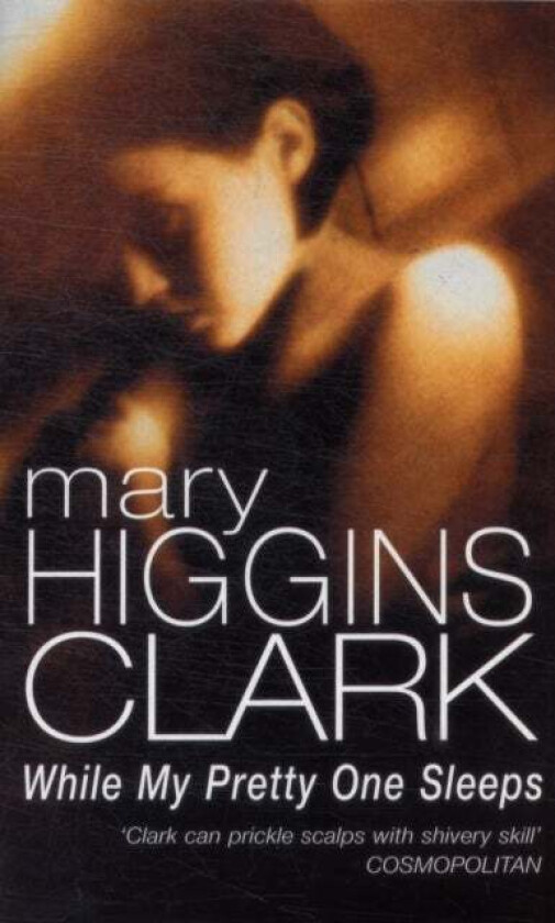 While My Pretty One Sleeps av Mary Higgins Clark