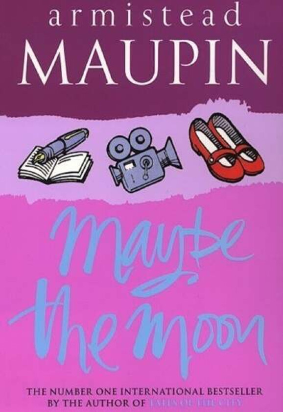 Maybe The Moon av Armistead Maupin