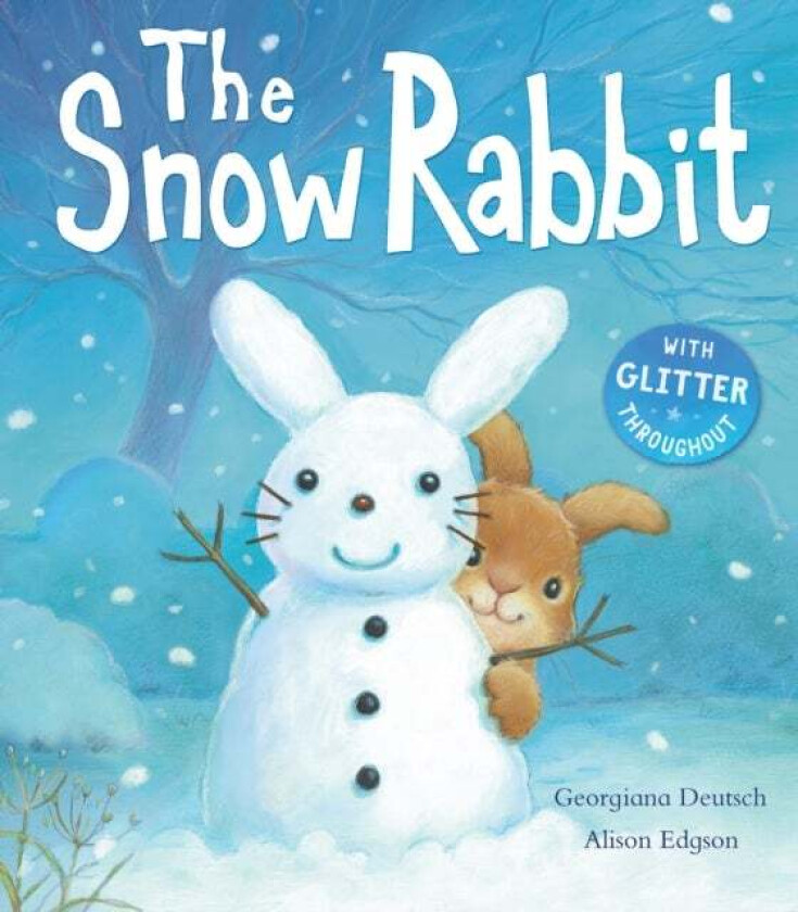 The Snow Rabbit av Georgiana Deutsch