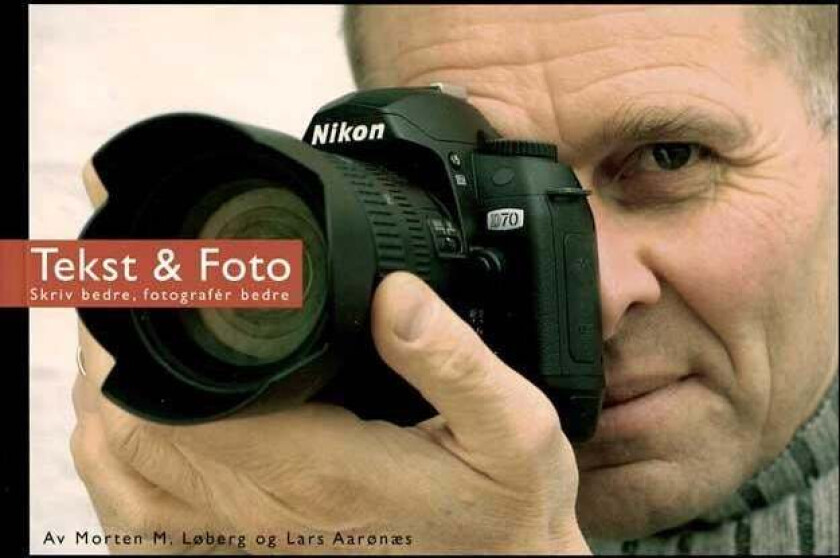 Tekst & foto av Lars Aarønæs, Morten M. Løberg