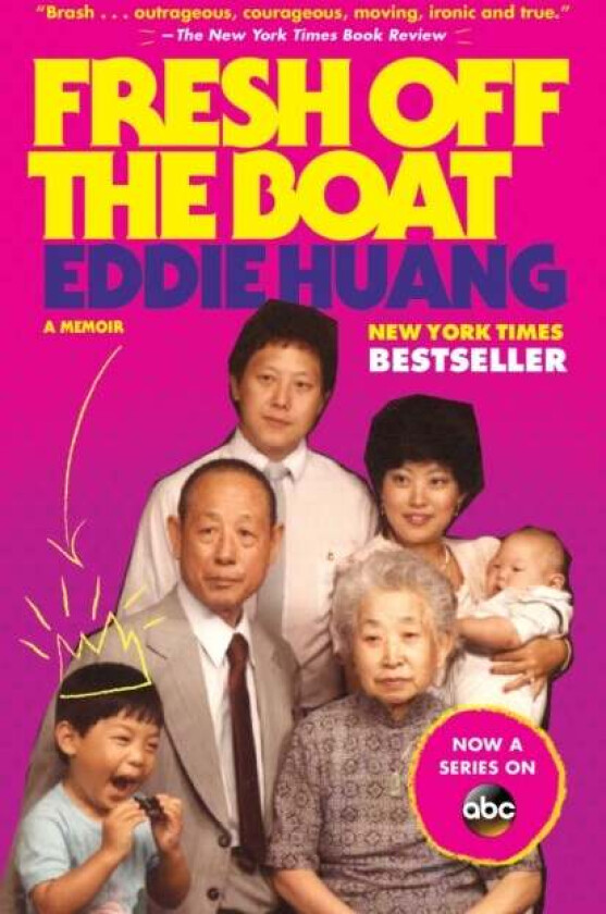 Fresh Off the Boat av Eddie Huang