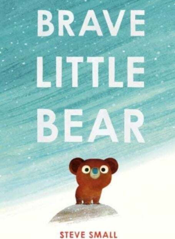 Brave Little Bear