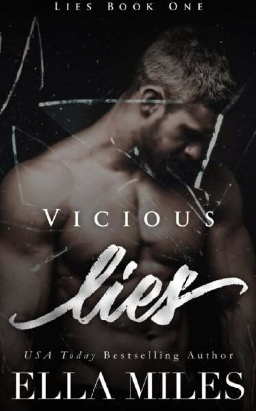 Vicious Lies av Ella Miles
