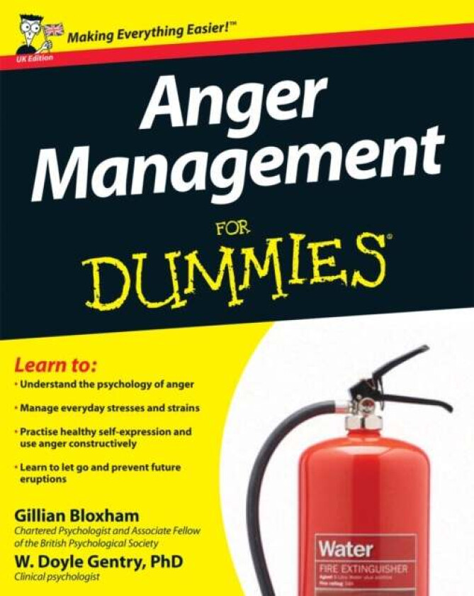 Anger Management For Dummies av Gill Bloxham, W. Doyle Gentry