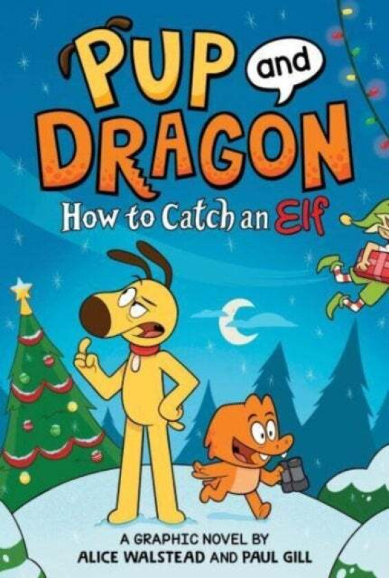 How to Catch Graphic Novels: How to Catch an Elf av Alice Walstead