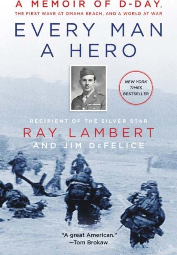 Every Man a Hero av Ray Lambert, Jim DeFelice