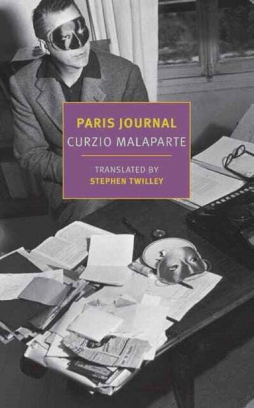 Diary of a Foreigner in Paris av Curzio Malaparte