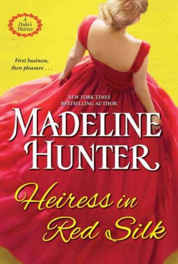 Heiress In Red Silk Av Madeline Hunter