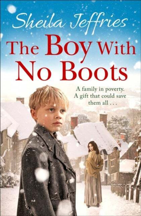The Boy With No Boots av Sheila Jeffries