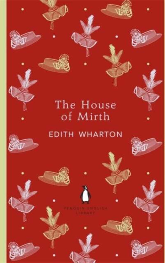 The House of Mirth av Edith Wharton
