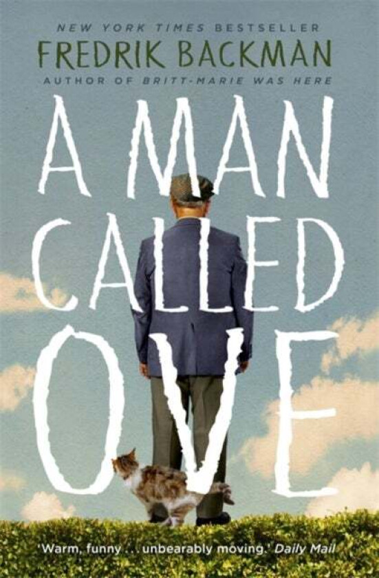 A man called Ove av Fredrik Backman