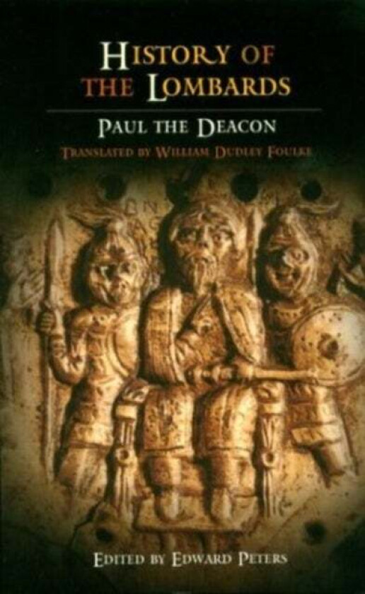 History of the Lombards av Paul the Deacon