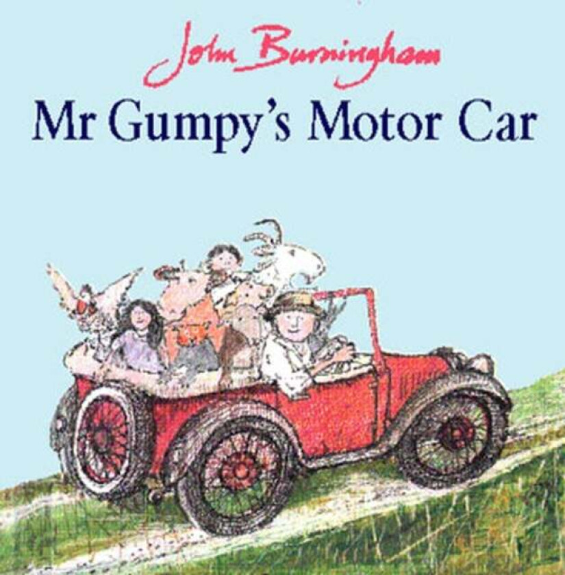 Mr Gumpy's Motor Car av John Burningham
