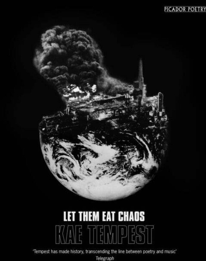 Let Them Eat Chaos av Kae Tempest