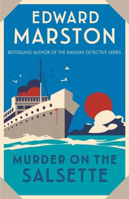 Murder on the Salsette av Edward Marston