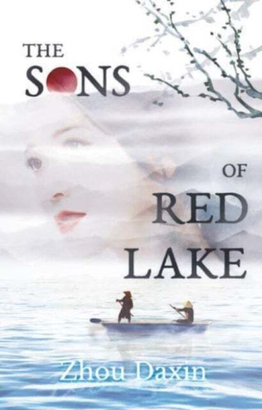 The Sons of Red Lake av Zhou Daxin