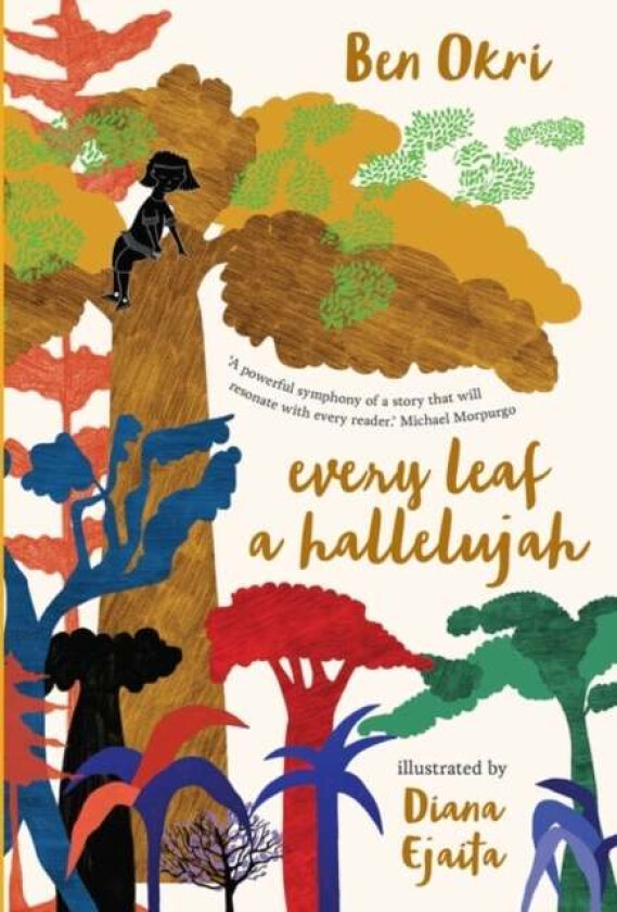 Every Leaf a Hallelujah av Ben Okri