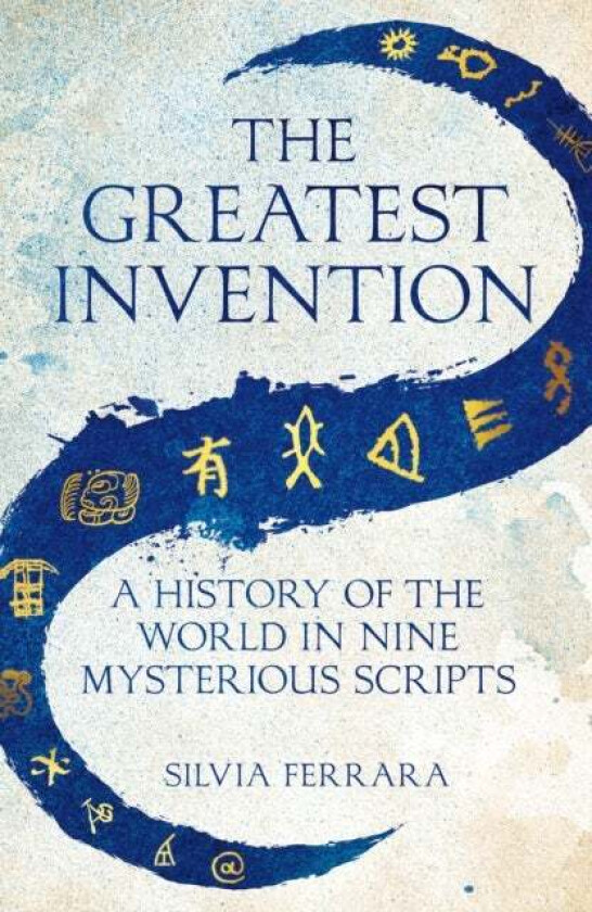 The Greatest Invention av Silvia Ferrara