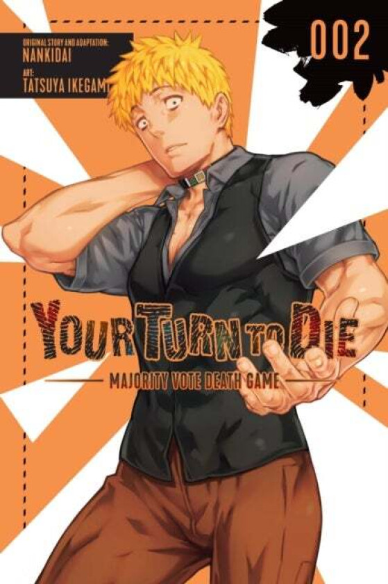 Your Turn to Die: Majority Vote Death Game, Vol. 2 av Nankidai