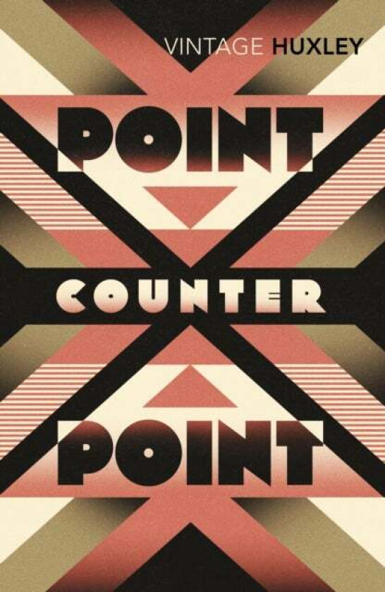 Point Counter Point av Aldous Huxley